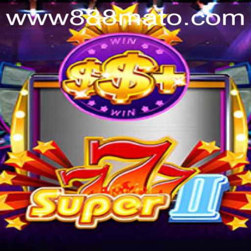 Exploring the Exciting World of Super777II: A Game that Transcends Boundaries